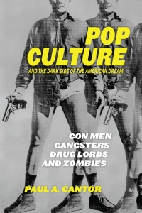 Cover image: Pop Culture and the Dark Side of the American Dream 9780813177304