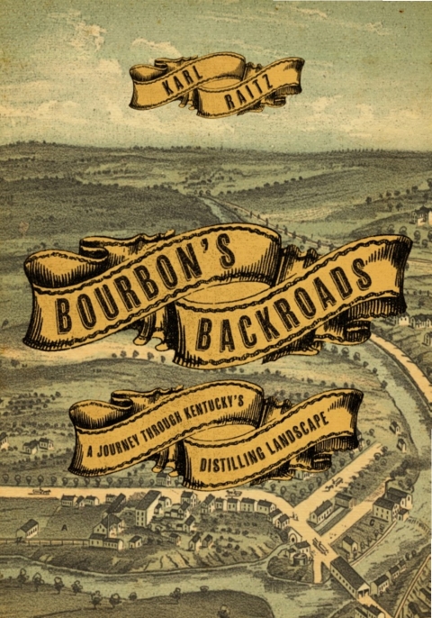 Bourbon's Backroads: A Journey through Kentucky's Distilling Landscape - FULL INSTANT DOWNLOAD | PDF DOCX EPUB