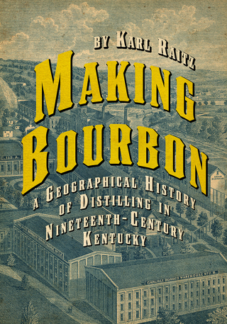 Imagen de portada: Making Bourbon 9780813178752