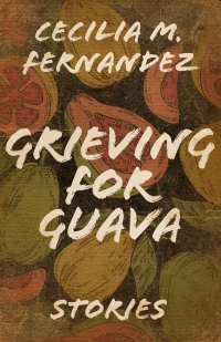 Cover image: Grieving for Guava 9780813178974