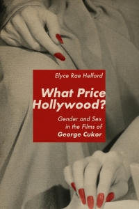 Titelbild: What Price Hollywood? 9780813179292