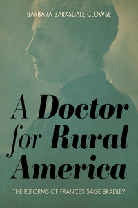 Titelbild: A Doctor for Rural America 9780813179773