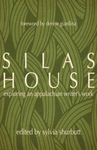 Imagen de portada: Silas House 9780813181127