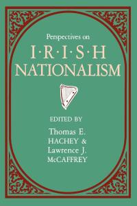 صورة الغلاف: Perspectives On Irish Nationalism 9780813116655