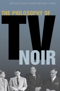 Titelbild: The Philosophy of TV Noir 9780813124490