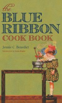 Cover image: The Blue Ribbon Cook Book 9780813125183
