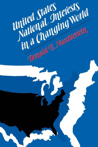 Cover image: United States National Interests in a Changing World 9780813154121