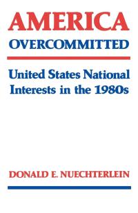 Cover image: America Overcommitted 9780813154138