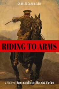 صورة الغلاف: Riding to Arms 9780813182308