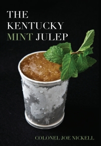 Titelbild: The Kentucky Mint Julep 9780813122755