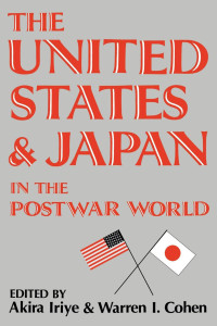 表紙画像: The United States and Japan in the Postwar World 9780813116525