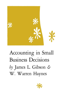 Titelbild: Accounting in Small Business Decisions 9780813152790