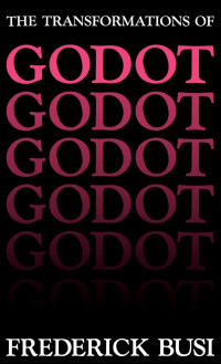 Cover image: The Transformations of Godot 9780813113920