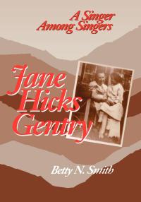 Cover image: Jane Hicks Gentry 9780813109367