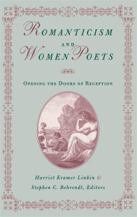 表紙画像: Romanticism and Women Poets 9780813121079