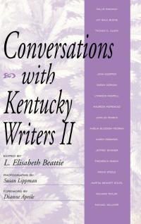 表紙画像: Conversations with Kentucky Writers II 9780813121246