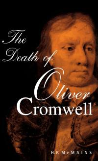 صورة الغلاف: The Death of Oliver Cromwell 9780813121338