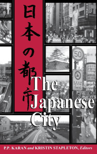 Imagen de portada: The Japanese City 9780813120355