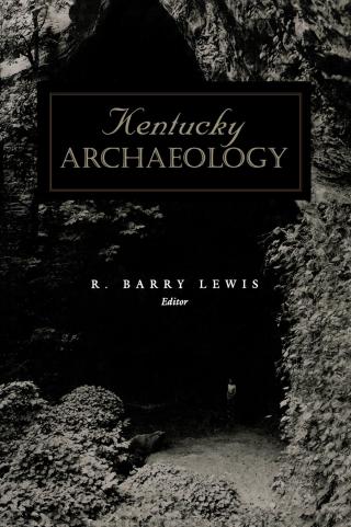 Imagen de portada: Kentucky Archaeology 9780813159430