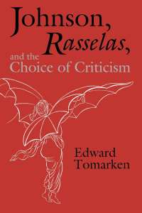 Cover image: Johnson, Rasselas, and the Choice of Criticism 9780813116891