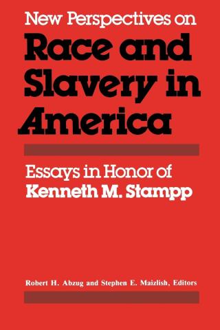 صورة الغلاف: New Perspectives on Race and Slavery in America 9780813150833