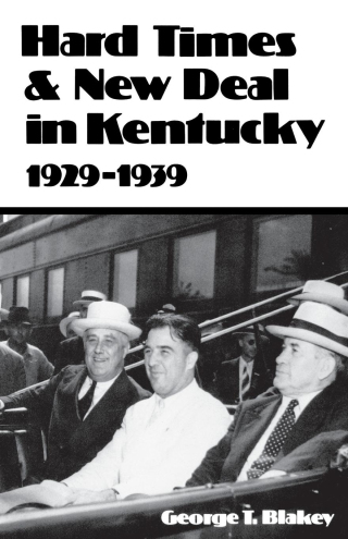 Cover image: Hard Times and New Deal in Kentucky 9780813151281
