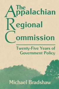 Cover image: The Appalachian Regional Commission 9780813151397