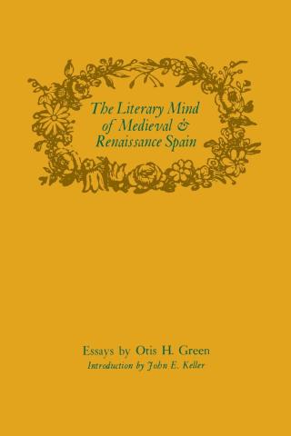 Cover image: The Literary Mind of Medieval and Renaissance Spain 9780813152707