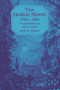 Immagine di copertina: The Gothic Novel 1790–1830 9780813155135