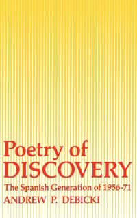 صورة الغلاف: Poetry Of Discovery 9780813114613