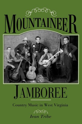 Imagen de portada: Mountaineer Jamboree 9780813115146