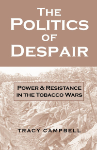 Cover image: The Politics of Despair 9780813118215