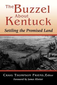 Cover image: The Buzzel About Kentuck 9780813120850