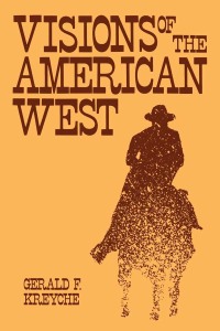 Cover image: Visions of the American West 9780813101972