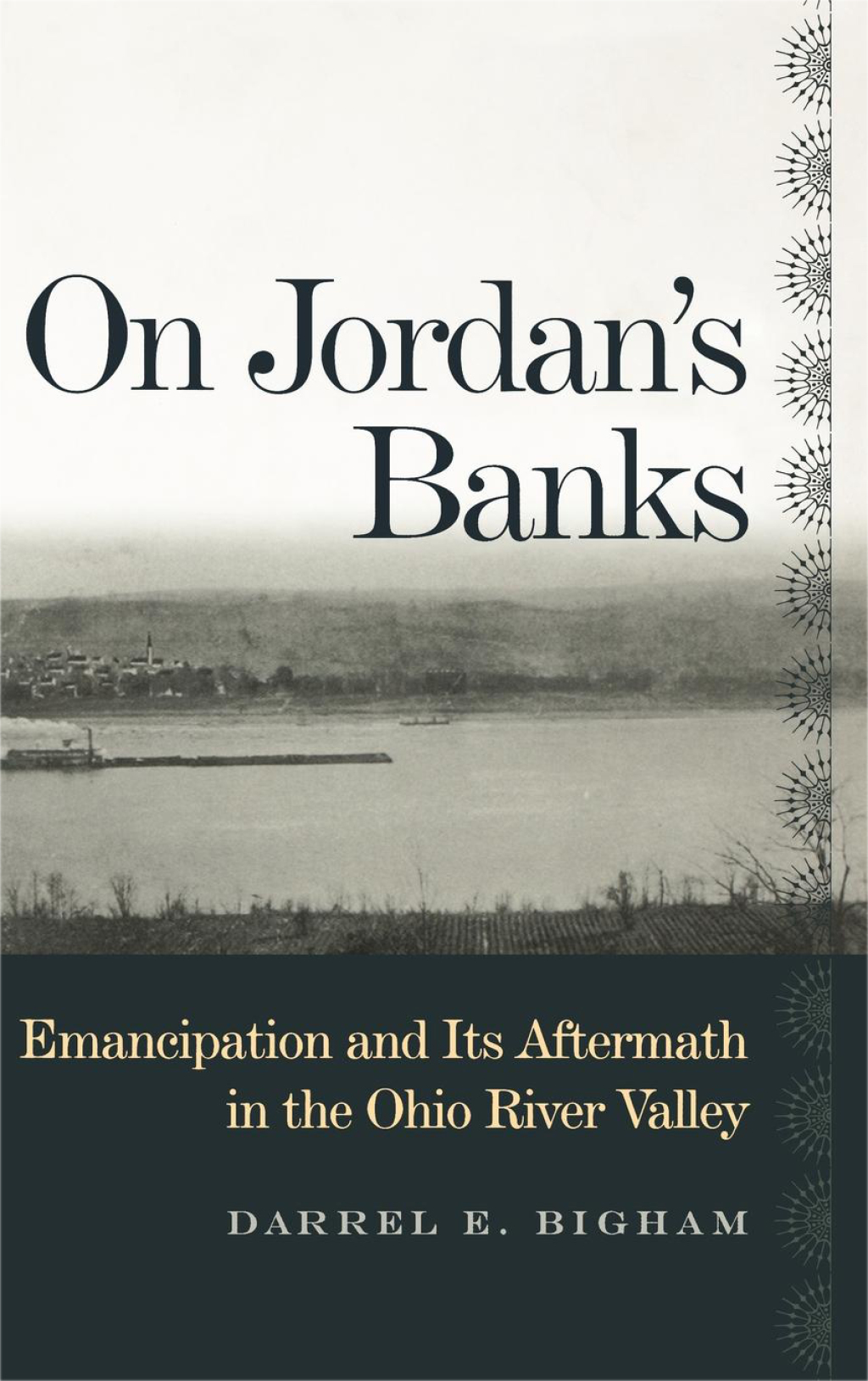 On Jordan’s Banks Emancipation and Its Aftermath in the Ohio River Valley