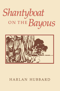 Immagine di copertina: Shantyboat On The Bayous 9780813117171