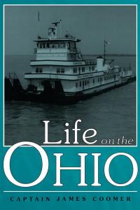 Cover image: Life on the Ohio 9780813120003