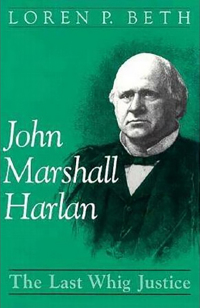 Cover image: John Marshall Harlan 9780813117782