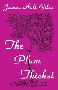 Immagine di copertina: The Plum Thicket 9780813119472