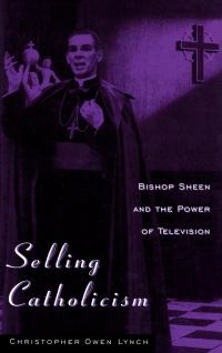 Omslagafbeelding: Selling Catholicism 9780813120676