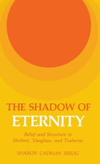 Imagen de portada: The Shadow of Eternity 9780813114446