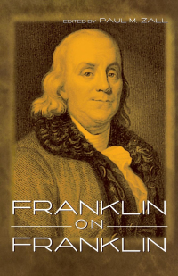 صورة الغلاف: Franklin on Franklin 9780813122014