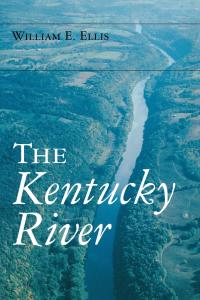 Cover image: The Kentucky River 9780813121529