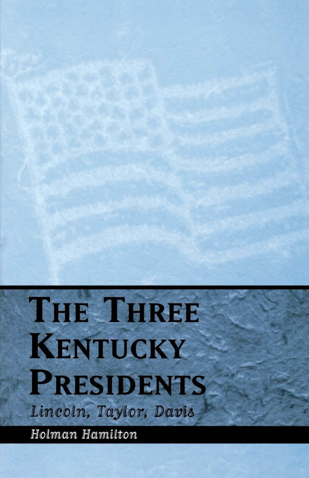 The Three Kentucky Presidents eBook