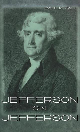 Cover image: Jefferson on Jefferson 9780813122359