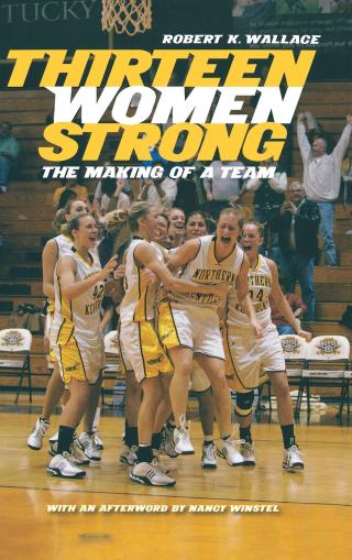 Cover image: Thirteen Women Strong 9780813125152