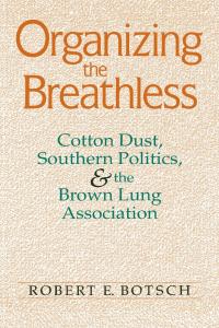 Immagine di copertina: Organizing the Breathless 9780813151366