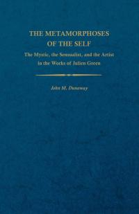 Cover image: The Metamorphoses of the Self 9780813151984