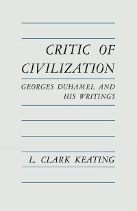 Titelbild: Critic of Civilization 9780813152950