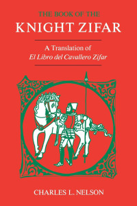 Imagen de portada: The Book of the Knight Zifar 9780813154183